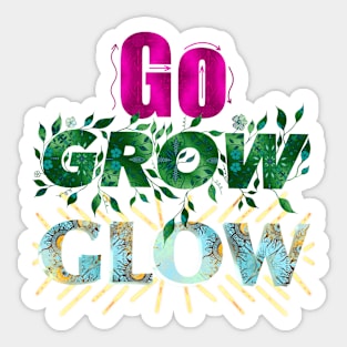 Go Grow Glow Sticker